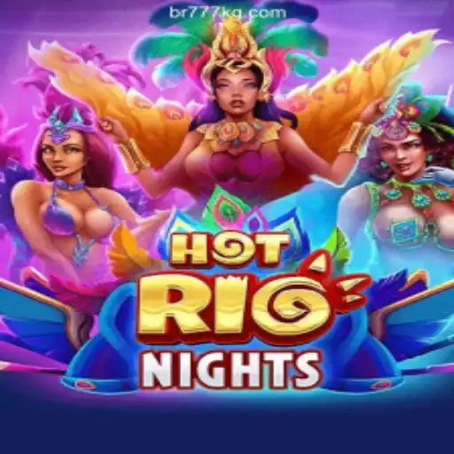 Discover the Vibrant Excitement of HotRioNights